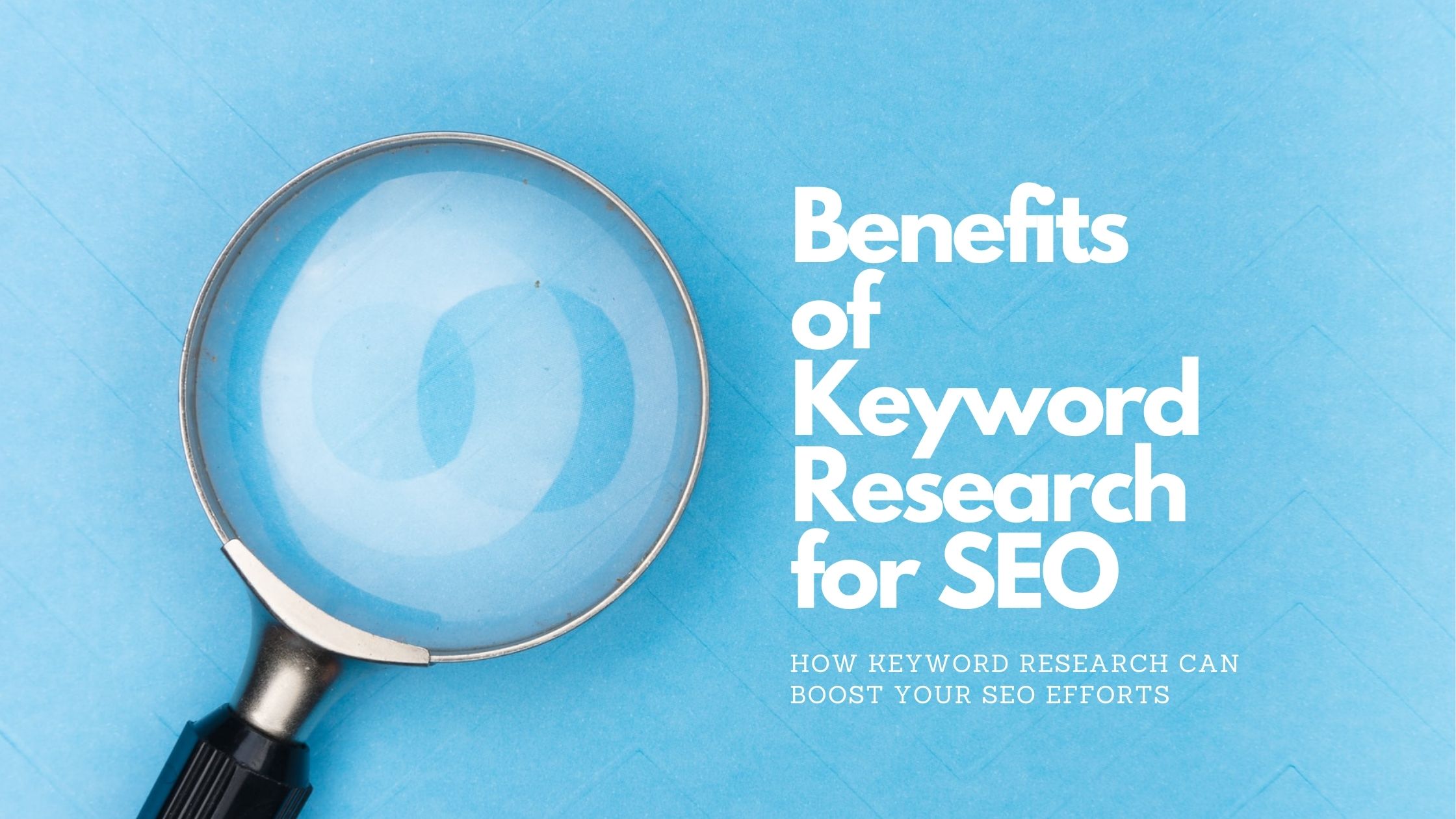 Top Benefits Of Keyword Research For Seo Search Engine Optimization Webtech Spark
