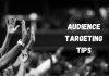 Audience Targeting- Ways to Reach Your Target Audience Effectively