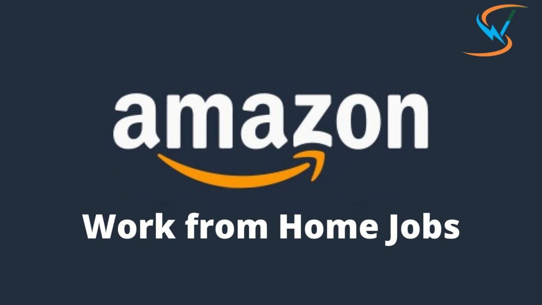 Amazon Work from Home Jobs