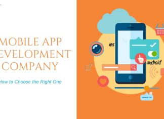 How to Choose the Best Mobile App Development Company