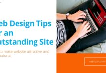 Web Design Tips for an Outstanding Site