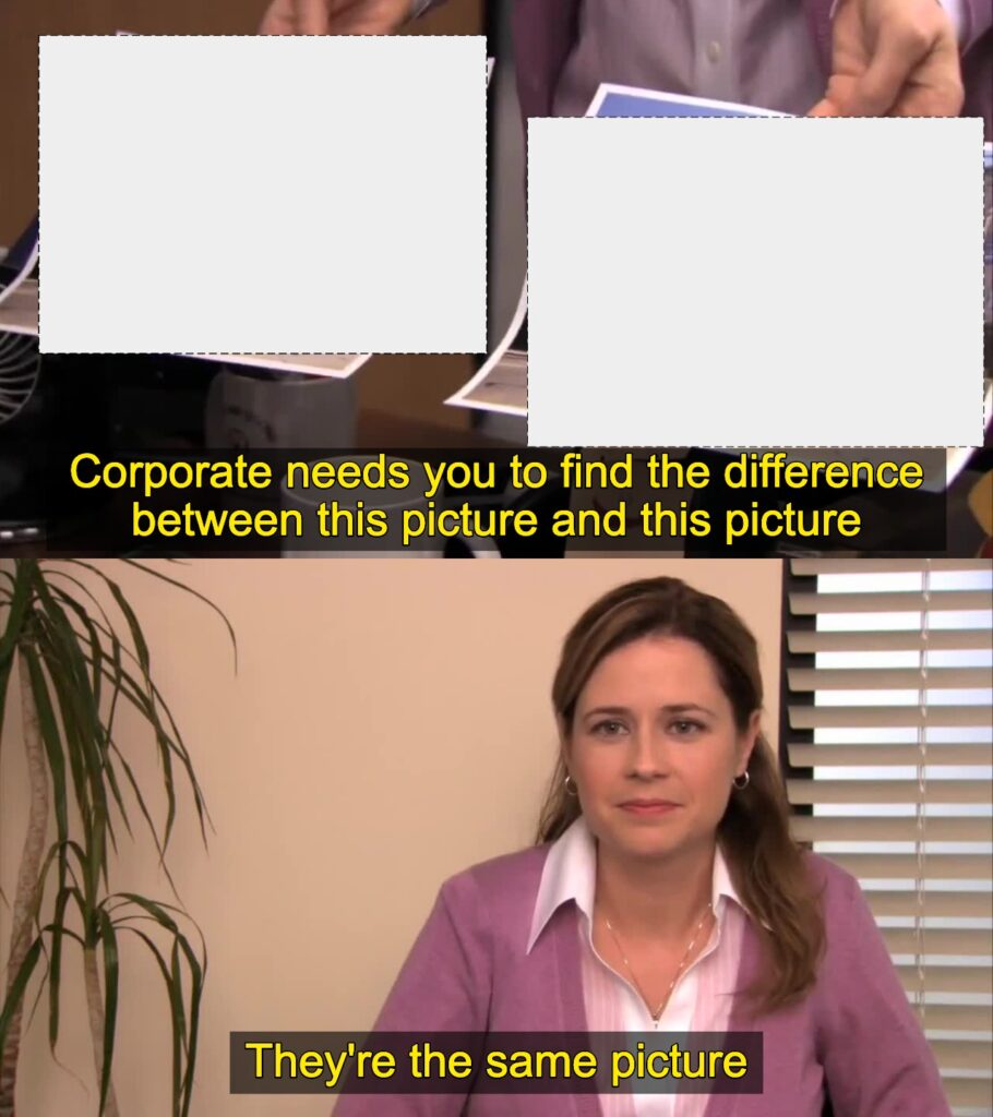 Corporate Wants You To Find The Difference Template