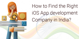 How to Find the Right iOS App Development Company in India?
