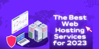 The Best Web Hosting Services for 2023