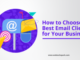 How to Choose the Best Email Client for Your Business?