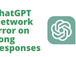 ChatGPT Network Error on Long Responses