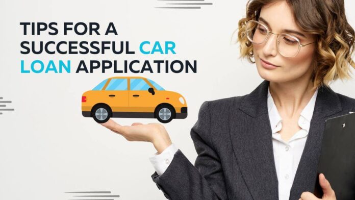 Tips for a Successful Car Loan Application (1)