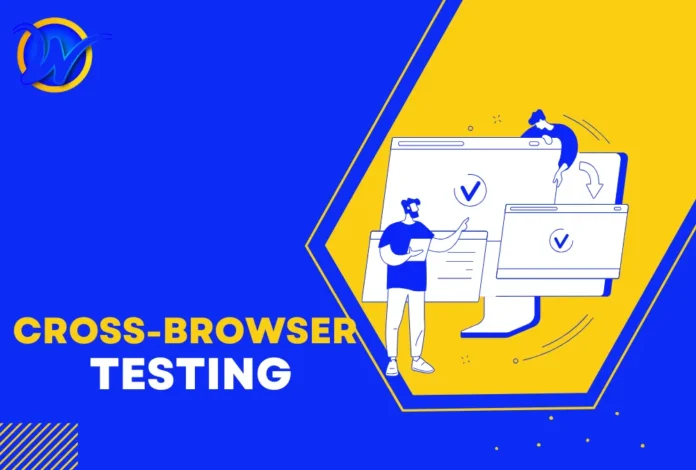 Cross-browser Testing Importance of Cross-browser Testing