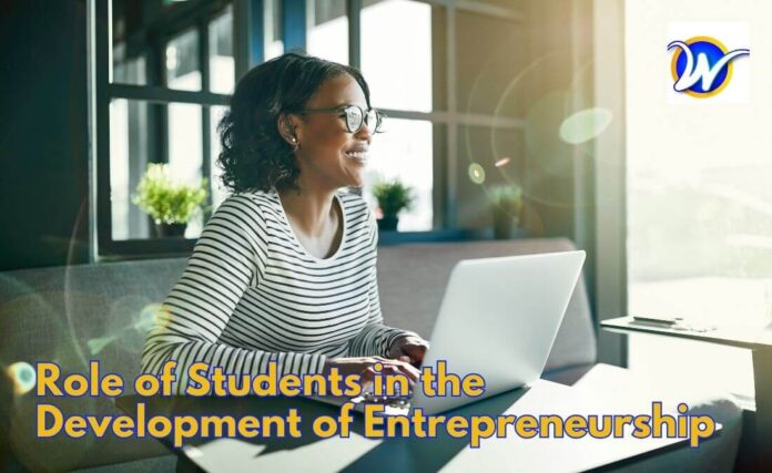 Role of Students in the Development of Entrepreneurship (1)