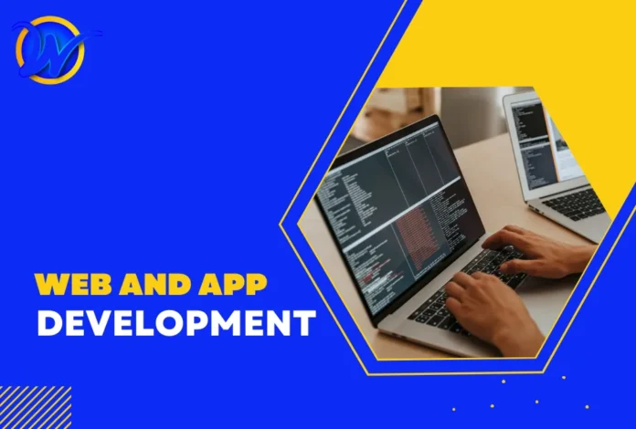 What You Need to Know About Web and App Development