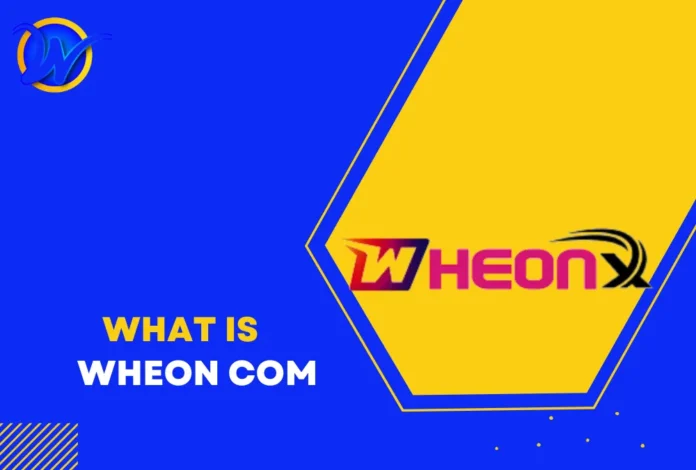what is Wheon com
